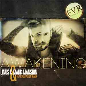 Linus K & Mark Mansion - Awakening