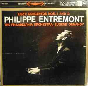 Liszt, Philippe Entremont, The Philadelphia Orchestra, Eugene Ormandy - Con ...