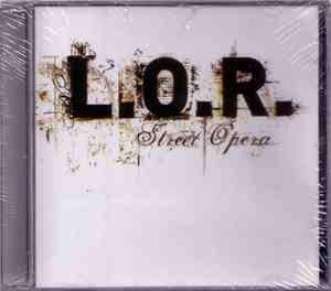 L.O.R. - Street Opera