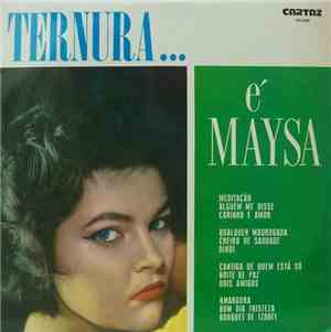 Maysa - Ternura É Maysa