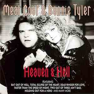 Meat Loaf & Bonnie Tyler - Heaven & Hell