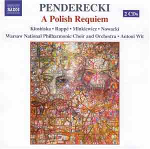 Penderecki, Klosińska • Rappé • Minkiewicz • Nowacki, Warsaw National Philh ...