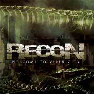 Recon  - Welcome To Viper City