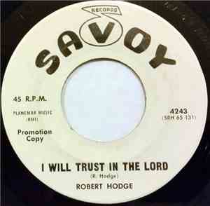 Robert Hodge  - I Will Trust In The Lord