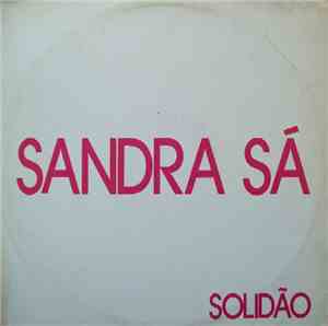 Sandra Sá - Solidão