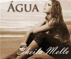 Sheila Mello - Água
