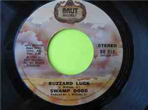 Swamp Dogg - Buzzard Luck / Ebony And Jet