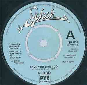 T-Ford - Love You Like I Do