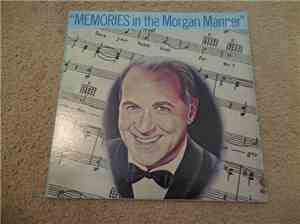 The Russ Morgan Orchestra - Memories In The Morgan Manner