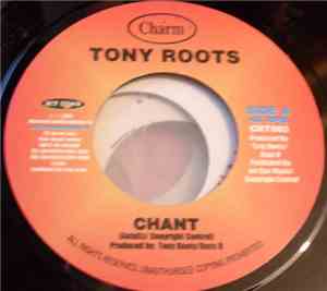 Tony Roots - Chant