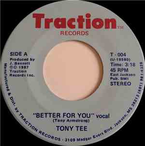 Tony Tee  - Better For You