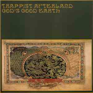 Trappist Afterland - God's Good Earth