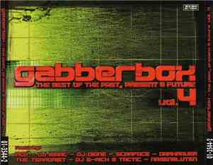 Various - Gabberbox - The Best Of The Past, Present & Future Vol. 4