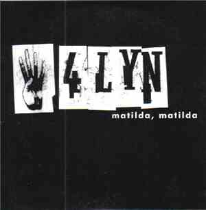 4LYN - Matilda, Matilda