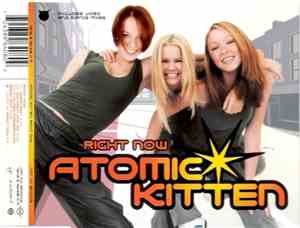 Atomic Kitten - Right Now