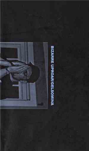 Bizarre Uproar, Gelsomina - Hail The UK
