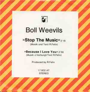 Boll Weevils - Stop The Music