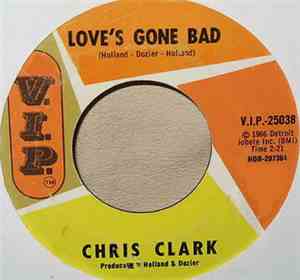 Chris Clark  - Love's Gone Bad