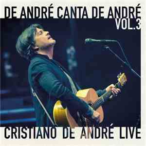 Cristiano De André - De André Canta De André Vol.3