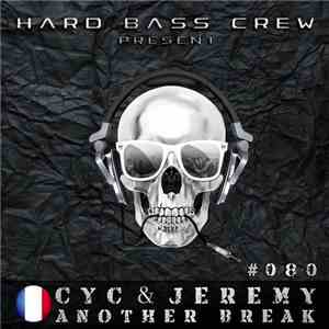CYC & Jeremy  - Another Break