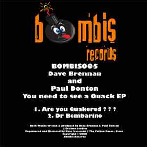 Dave Brennan And Paul Donton - You Need To See A Quack EP