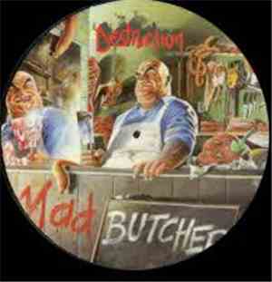 Destruction - Mad Butcher / Sentence Of Death