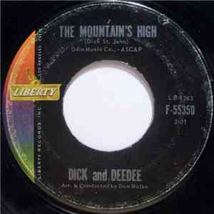 Dick And DeeDee - The Mountain's High / I Want Someone