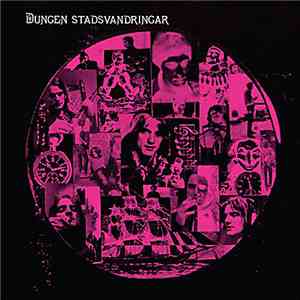 Dungen - Stadsvandringar
