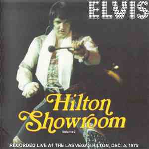 Elvis - Hilton Showroom Volume 2