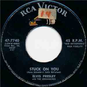 Elvis Presley With The Jordanaires - Stuck On You / Fame And Fortune