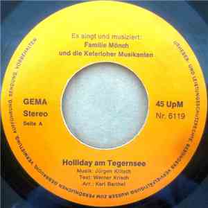 Familie Mönch und Die Keferloher Musikanten - Holliday Am Tegernsee