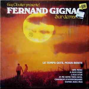 Fernand Gignac - Guy Cloutier Présente Fernand Gignac Sur Demande