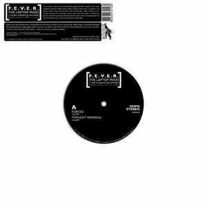 [F.E.V.E.R.] - The Laptop Mixes - 3 Track Session @ Antena 3