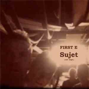 First E - Sujet