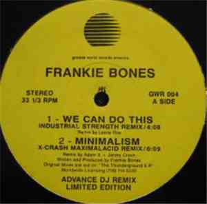 Frankie Bones - We Can Do This