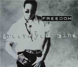 Freedom Williams - Groove Your Mind