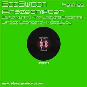 Godswitch - Phazshifter (Remixes)
