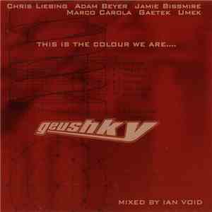 Ian Void - Geushky: This Is The Colour We Are