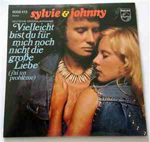 Johnny Hallyday Et  Sylvie Vartan - J'ai Un Problème (Vielleicht Bist Du Fü ...