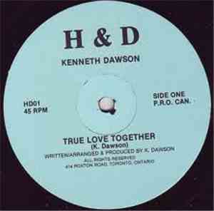 Kenneth Dawson - True Love Together