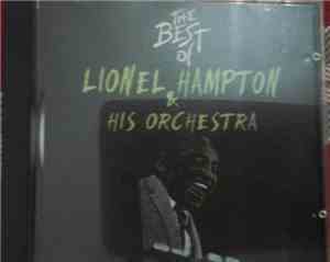 Lionel Hampton And His Orchestra - The Best Of Lionel Hampton & His Orchest ...
