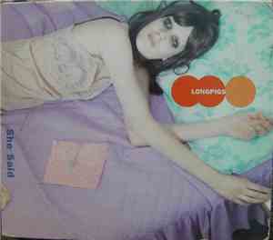 Longpigs - She Said