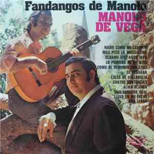 Manolo De Vega - Fandangos De Manolo