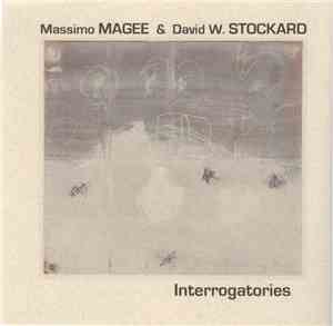 Massimo Magee & David W. Stockard - Interrogatories
