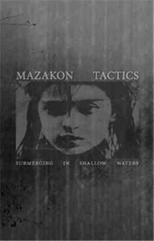 Mazakon Tactics - Submerging In Shallow Waters