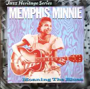 Memphis Minnie - Moaning The Blues