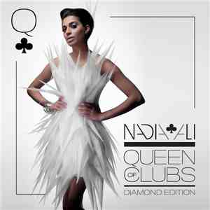 Nadia Ali - Queen Of Clubs Trilogy: Diamond Edition (Radio Edits)