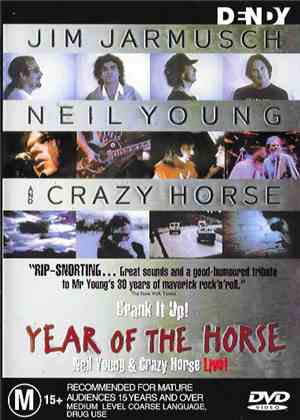 Neil Young & Crazy Horse - Year Of The Horse
