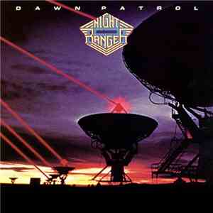 Night Ranger - Dawn Patrol