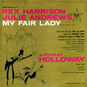 Rex Harrison, Julie Andrews With Stanley Holloway Book And Lyrics By Alan J ...